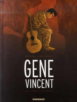 gene vincent, une histoire du rock'n'roll