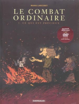 Le combat ordinaire - tirage de luxe tome 3 - ce qui est précieux