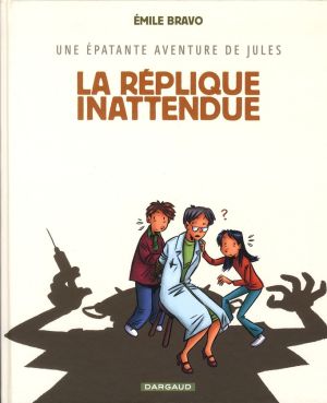 Une épatante aventure de Jules tome 2