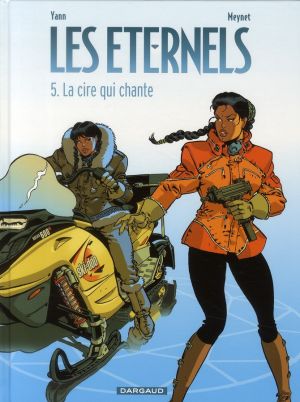 Les éternels tome 5 - la cire qui chante