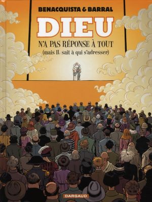 Dieu n'a pas réponse à tout tome 2 - mais il sait à qui s'adresser Dieu n'a pas réponse à tout tome 2 - mais il sait à qui s'adresser
