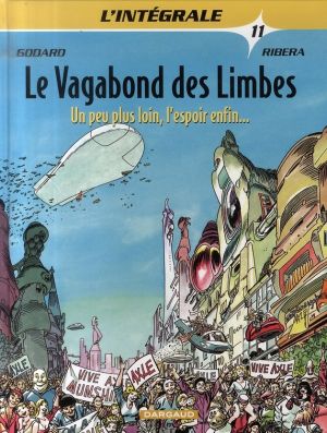 le vagabond des limbes - intégrale tome 11 - un peu plus loin, l'espoir enfin le vagabond des limbes - intégrale tome 11 - un peu plus loin, l'espoir enfin