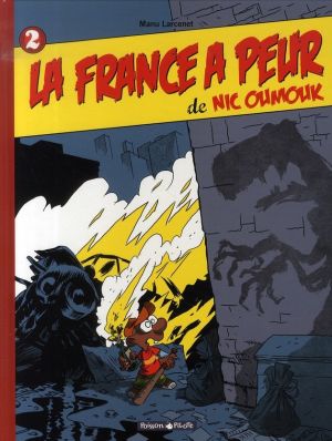 Nic oumouk tome 2 - la france a peur