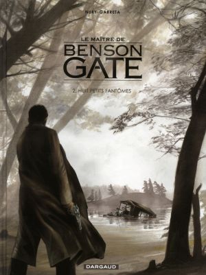 Le maître de benson gate tome 2 - huit petits fantômes