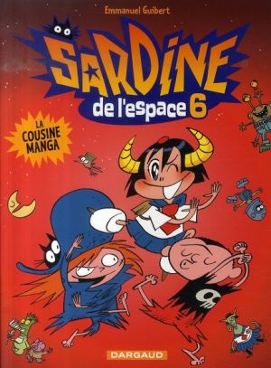 Sardine de l'espace tome 6 - la cousine manga