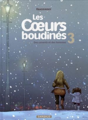 Les coeurs boudinés tome 3 - des canards et des hommes