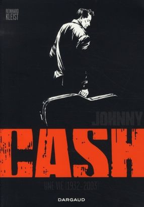 johnny cash tome 1 - une vie, 1932-2003