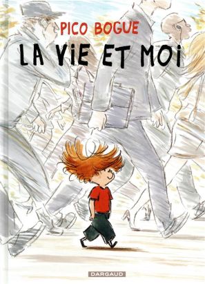 Pico bogue tome 1 - la vie et moi
