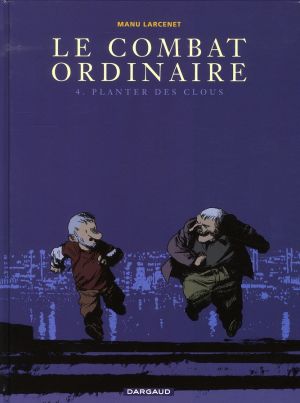 Le combat ordinaire tome 4
