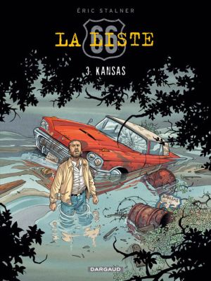 La liste 66 tome 3 - kansas