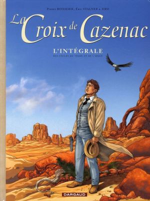 La croix de Cazenac - Intégrale tome 3 (tome 7 à tome 10)