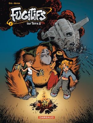 Fugitifs sur terra ii tome 1