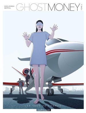 Ghost money tome 2 - les yeux de chamza