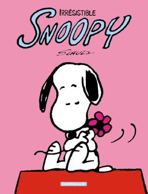 snoopy tome 7 - irrésistible snoopy