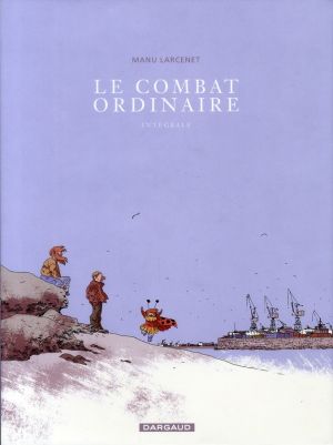 Le Combat Ordinaire ; Intégrale