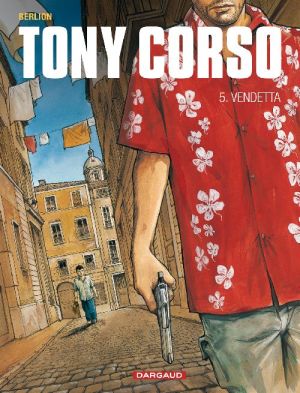 Tony corso tome 5 - vendetta