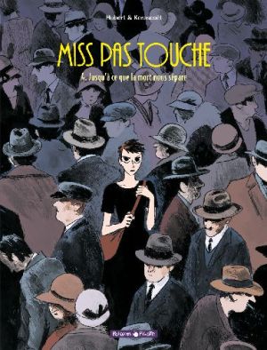 Miss pas touche tome 4