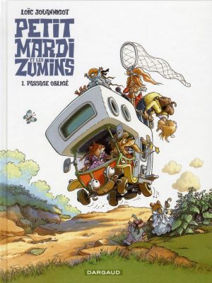 Petit mardi et les zumins tome 1 - passage obligé