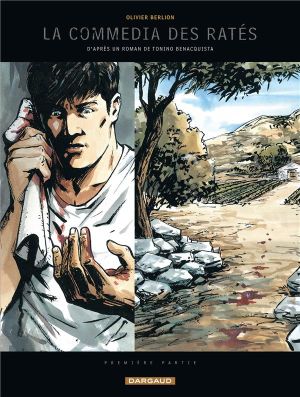 La commedia des ratés tome 1
