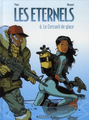 Les éternels tome 6 - le cercueil de glace