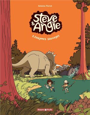 Les aventures de steve et angie tome 1 - Enzymes Sauvages