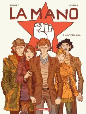 La mano tome 1 - Montefiorino