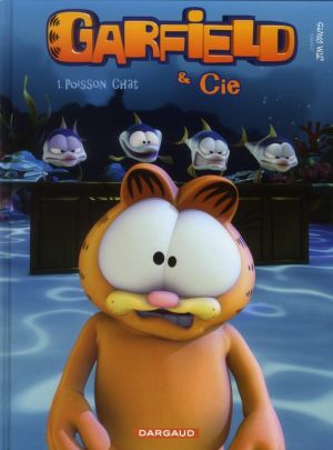 Garfield & cie tome 1 - poisson chat
