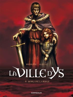 La ville d'Ys tome 2 - Morgane la rouge