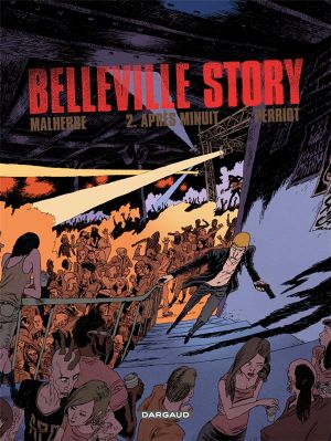 Belleville story tome 2 - après minuit