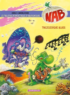 Nab tome 13 - Treizozoïque Blues !