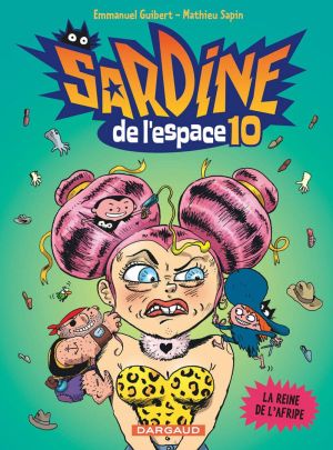 Sardine de l'espace tome 10 - la reine de l'Afripe