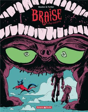 Braise tome 3 - papa n'est pas là