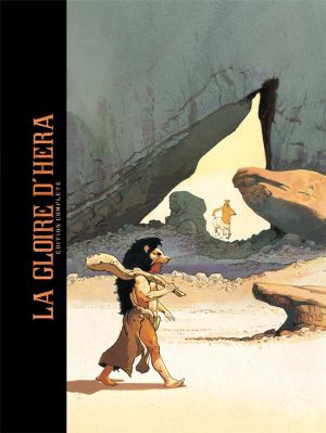 La gloire d'Héra - intégrale