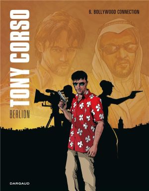 Tony Corso tome 6 - Bollywood connection