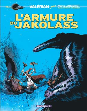 Valérian vu par Larcenet - L'armure du Jakolass