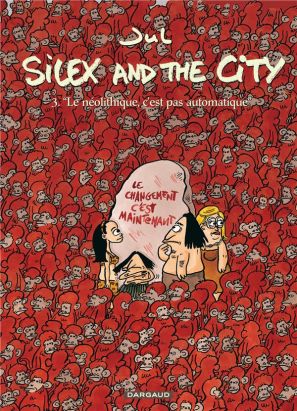 Silex and the city tome 3