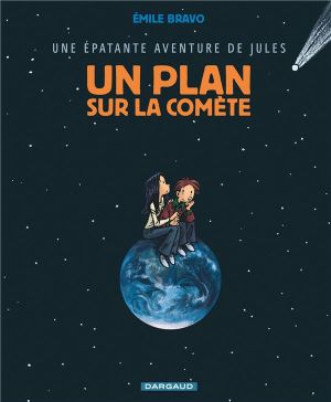 Une épatante aventure de Jules tome 6 - un plan sur la comète