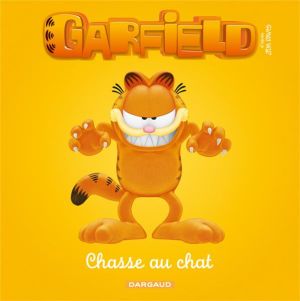 Garfield et cie tome 4 - chasse au chat Garfield et cie tome 4 - chasse au chat