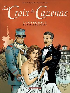 la croix de Cazenac - tome 1 intégrale magnum