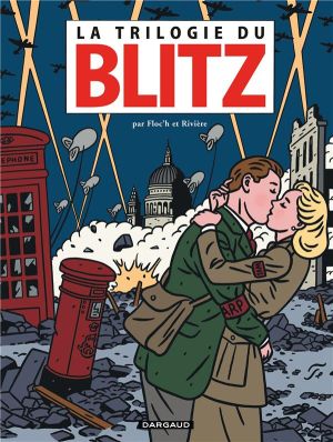 La trilogie du blitz intégrale