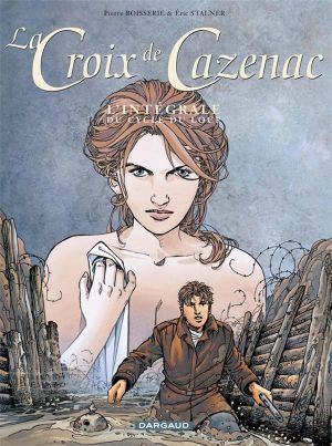 la croix de Cazenac - intégrale magnum tome 2 - le cycle du loup - tomes 4 à 6