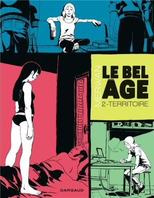 Le bel âge tome 2 - territoire