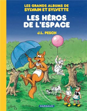 Sylvain & Sylvette - intégrale tome 3 - les héros de l'espace
