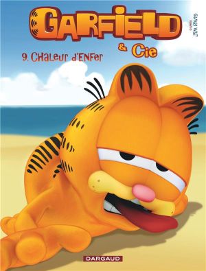 Garfield & cie tome 9 - chaleur d'enfer