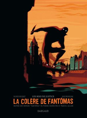 La colère de Fantômas tome 1