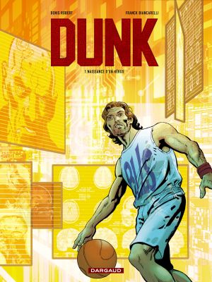 Dunk tome 1 - Naissance d'un héros