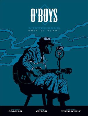 O'boys - intégrale