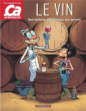 Ça m'intéresse tome 1 - Le vin