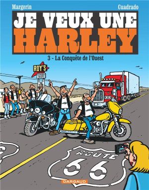 je veux une harley tome 3