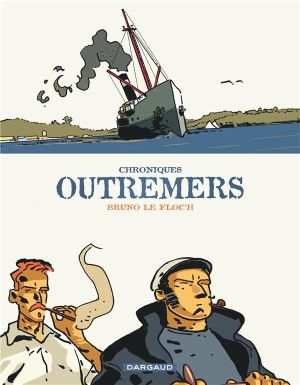 chroniques outremers - intégrale